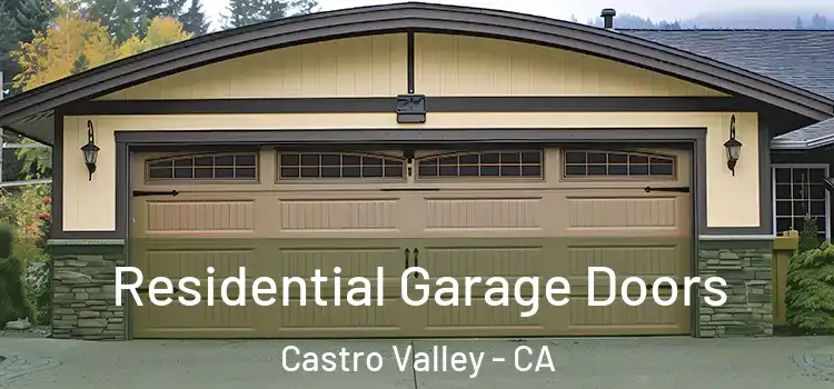  Residential Garage Doors Castro Valley - CA