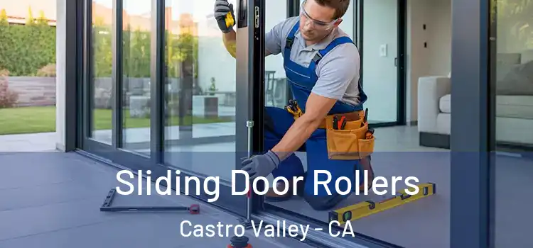 Sliding Door Rollers Castro Valley - CA
